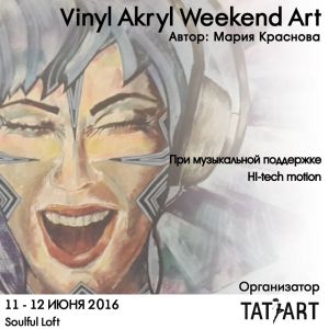 Открытие выставки художника Марии Красновой Vinyl Akryl Weekend Art