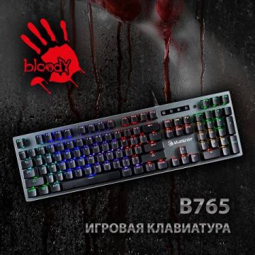 Новая игровая клавиатура A4 Bloody B765