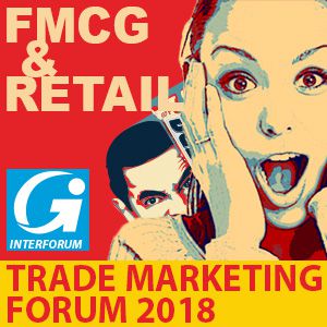 FMCG & RETAIL TRADE MARKETING FORUM 2018