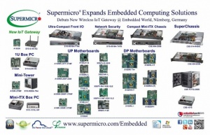 Supermicro® расширяет ассортимент решений для встроенной вычислительной обработки, представляя новый беспроводной шлюз IoT на выставке Embedded World в Нюрнберге
