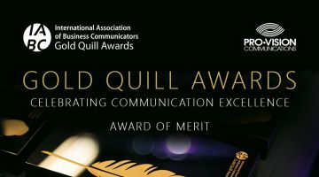 Pro-Vision Communications: the winner takes… IABC Gold Quill Awards!