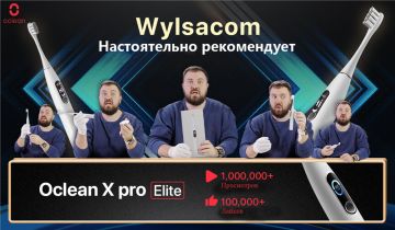 Блогер Wylsacom рекомендует: обозреватель гаджетов протестировал «суперумную» зубную щетку Oclean X Pro Elite